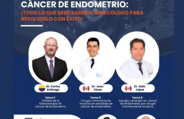 Endogine, Dr Carlos Buitrago, SOPEG, Cáncer Endometrio
